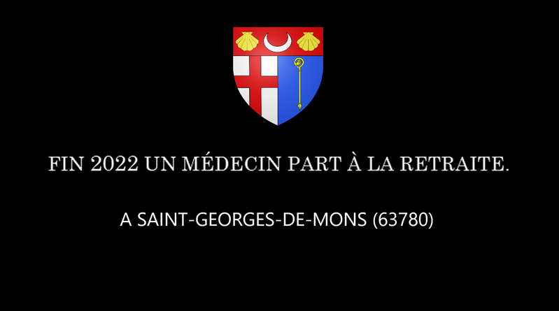 Cherche médecins contre bons soins à Saint-Georges-de-Mons ! 